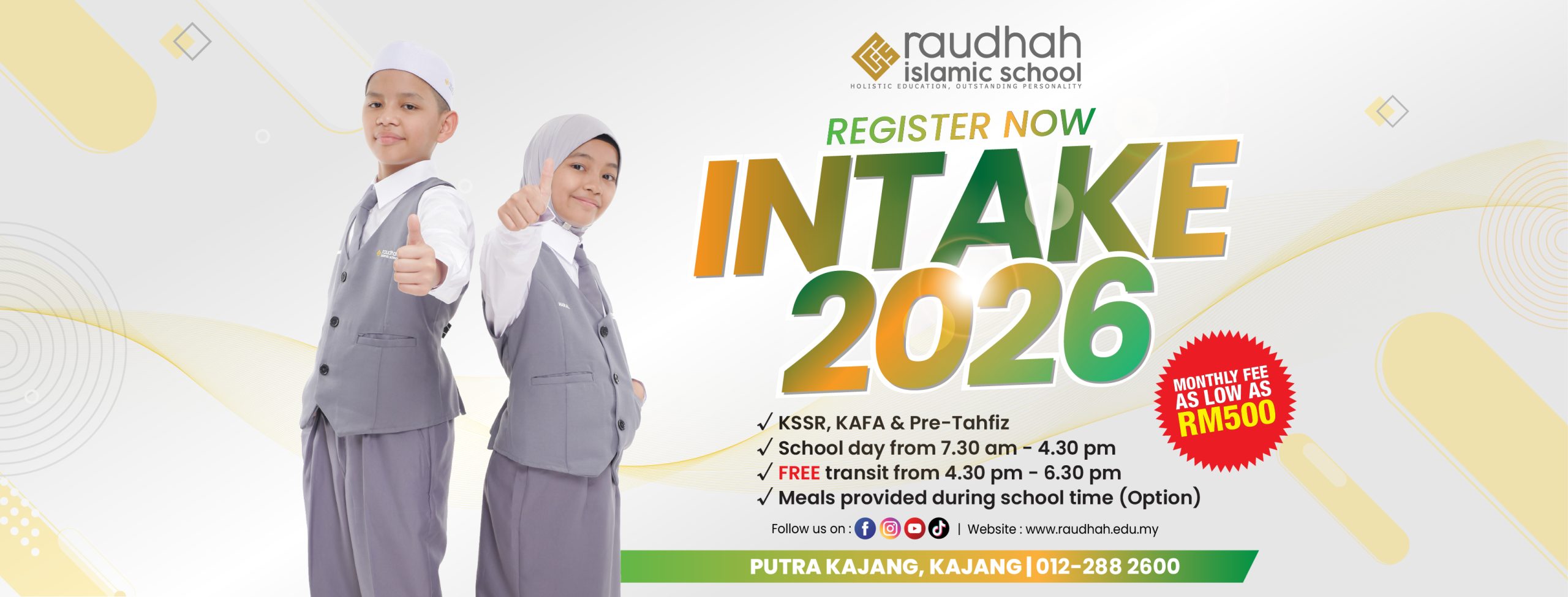Raudhah Islamic School Intake 2026