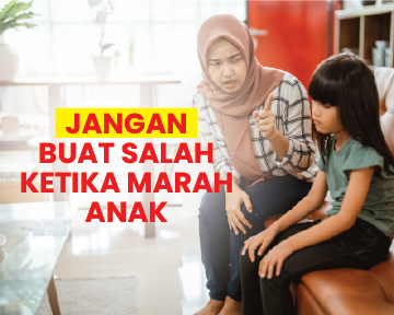 Jangan salah marah anak